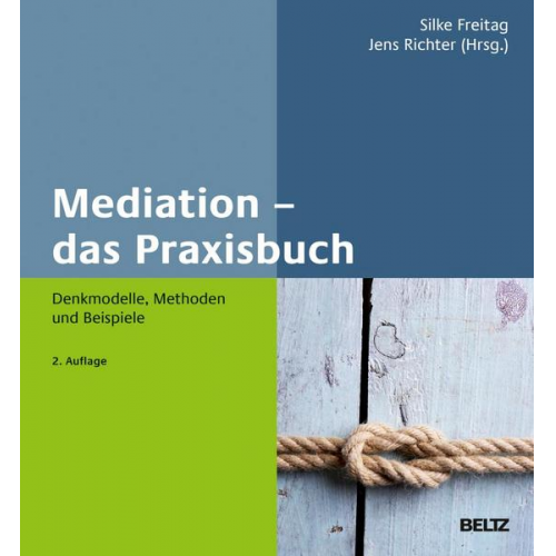 Mediation – das Praxisbuch