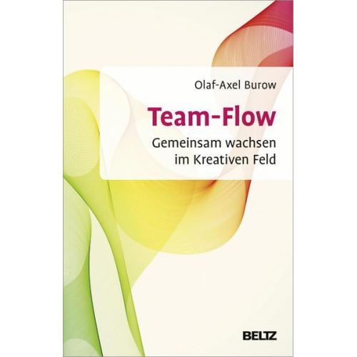 Olaf-Axel Burow - Team-Flow