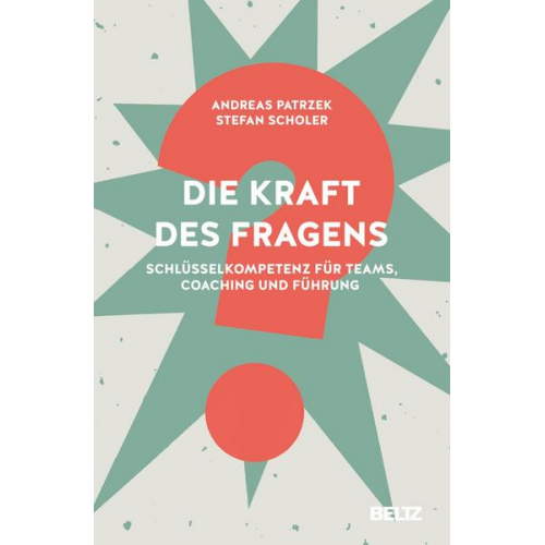 Andreas Patrzek & Stefan Scholer - Die Kraft des Fragens