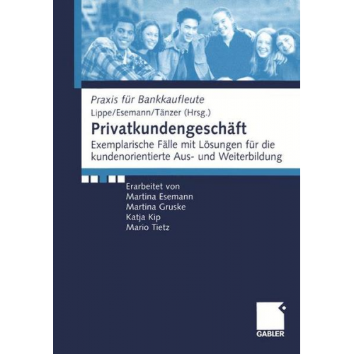 Gerhard Lippe & Jörn Esemann & Thomas Tänzer - Privatkundengeschäft