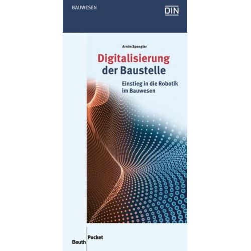 Arnim Spengler - Digitalisierung der Baustelle