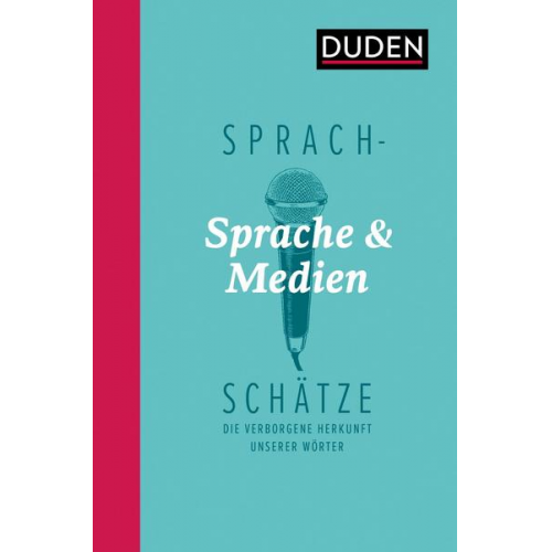 Sprachschätze: Sprache und Medien