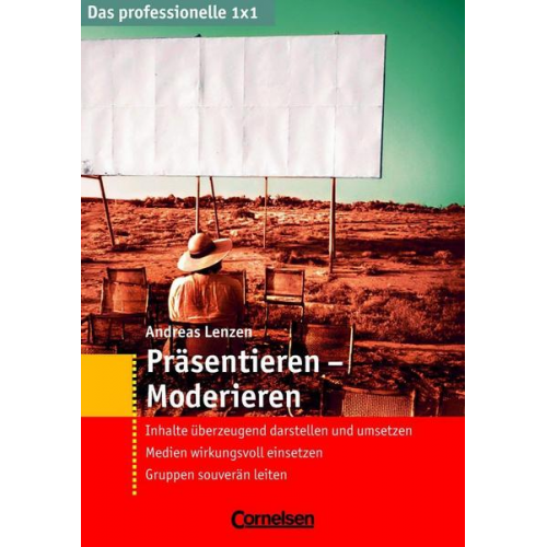 Andreas Lenzen - Das professionelle 1 x 1 Präsentieren – Moderieren