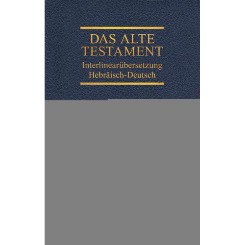 Interlinearübersetzung Altes Testament, hebr.-dt., Band 5