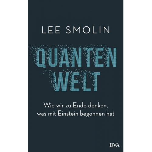 Lee Smolin - Quantenwelt