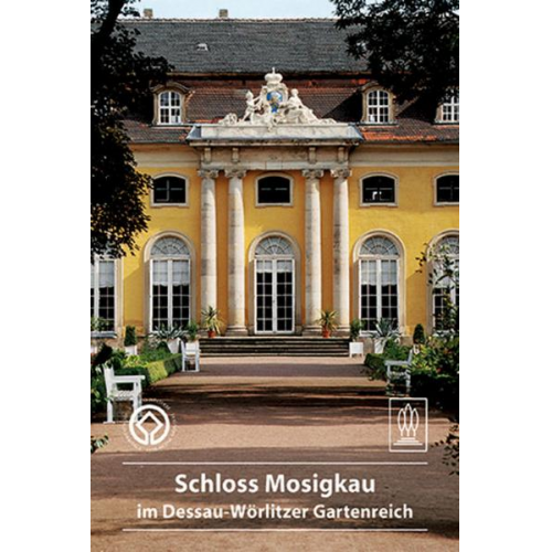 Astrid Wehser - Schloss Mosigkau im Dessau-Wörlitzer Gartenreich