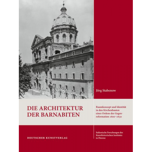 Jörg Stabenow - Die Architektur der Barnabiten