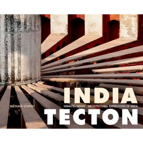 Nicolaus Schmidt - India Tecton