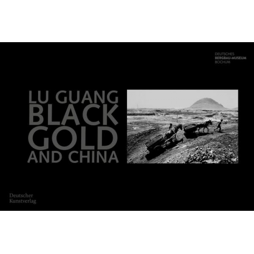 Lu Guang. Black Gold and China