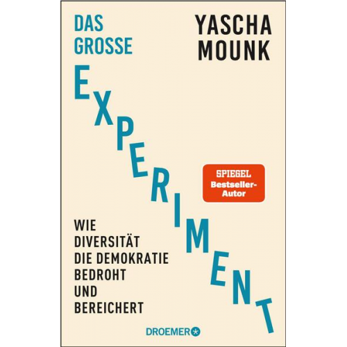 Yascha Mounk - Das große Experiment