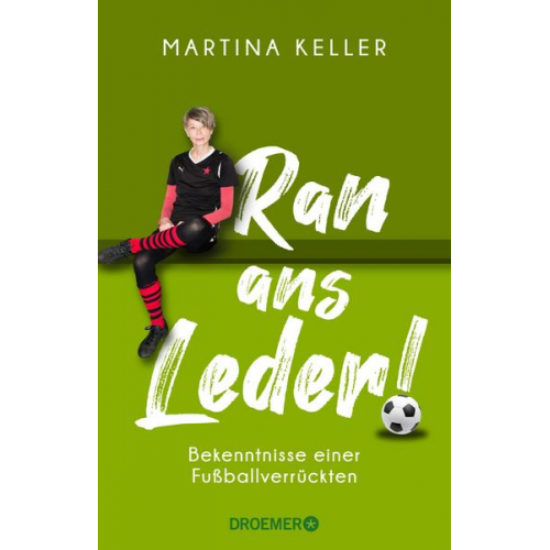 Martina Keller - Ran ans Leder!