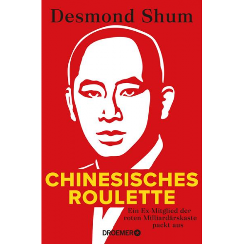 Desmond Shum - Chinesisches Roulette