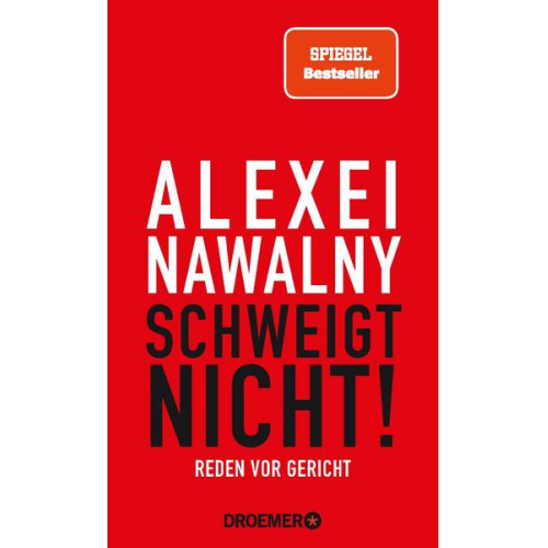 Alexei Nawalny - Alexei Nawalny - Schweigt nicht!