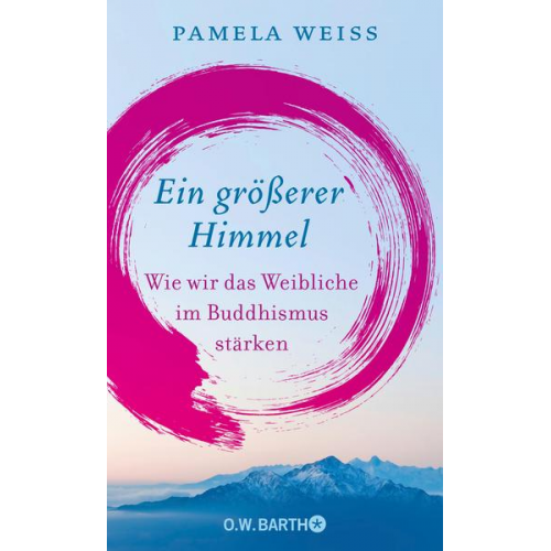 Pamela Weiss - Ein größerer Himmel