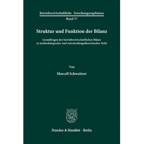 Marcell Schweitzer - Struktur und Funktion der Bilanz.