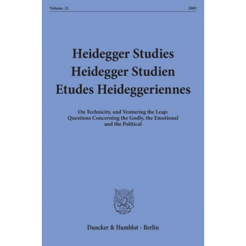 Parvis Emad & Friedrich-Wilhelm vo Herrmann & Kenneth Maly - Heidegger Studies - Heidegger Studien - Etudes Heideggeriennes.