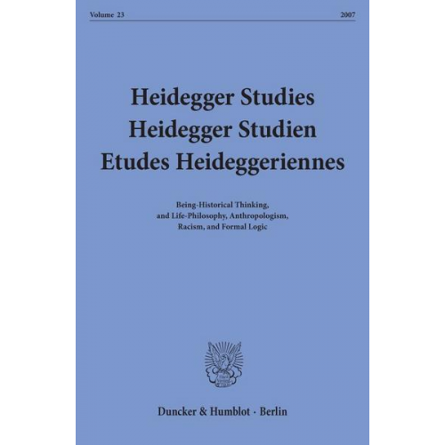 Parvis Emad & Friedrich-Wilhelm vo Herrmann & Kenneth Maly - Heidegger Studies - Heidegger Studien - Etudes Heideggeriennes.