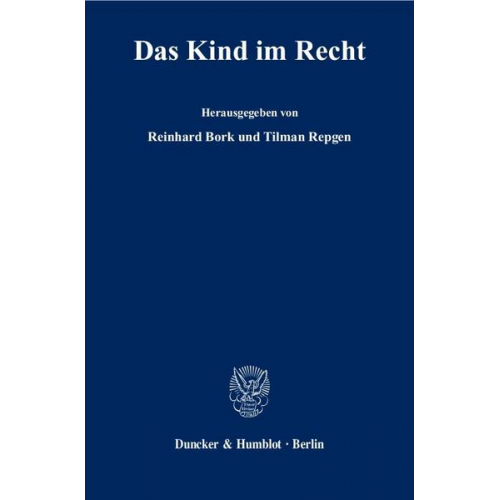 Reinhard Bork & Tilman Repgen - Das Kind im Recht.