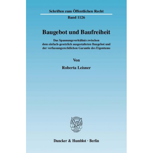 Roberta Leisner - Baugebot und Baufreiheit.