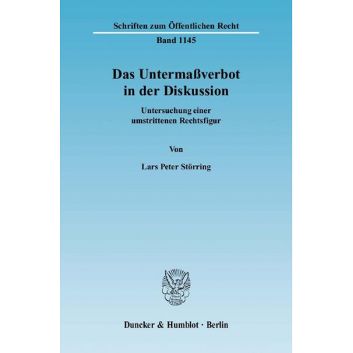 Lars Peter Störring - Das Untermaßverbot in der Diskussion.