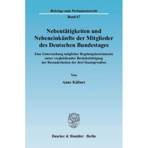 Anne Kässner - Nebentätigkeiten und Nebeneinkünfte der Mitglieder des Deutschen Bundestages.