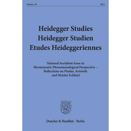 Heidegger Studies - Heidegger Studien - Etudes Heideggeriennes.