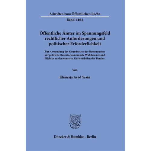 Khawaja Asad Yasin - Öffentliche Ämter im Spannungsfeld rechtlicher Anforderungen und politischer Erforderlichkeit.