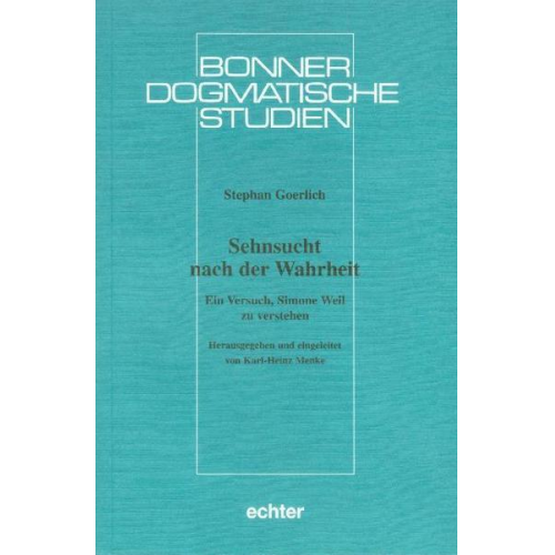 Stephan Goerlich - Goerlich, S: Sehnsucht nach der Wahrheit