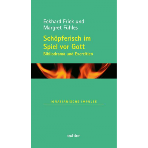 Eckhard Frick & Margret Fühles - Schöpferisch im Spiel vor Gott