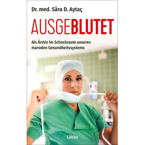 Sâra D. Aytaç - Ausgeblutet