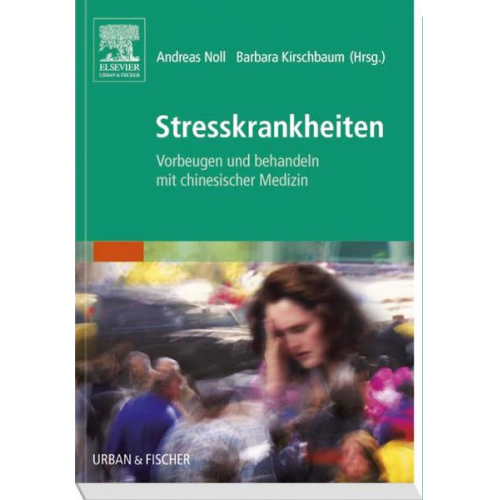 Andreas Noll & Barbara Kirschbaum - Stresskrankheiten