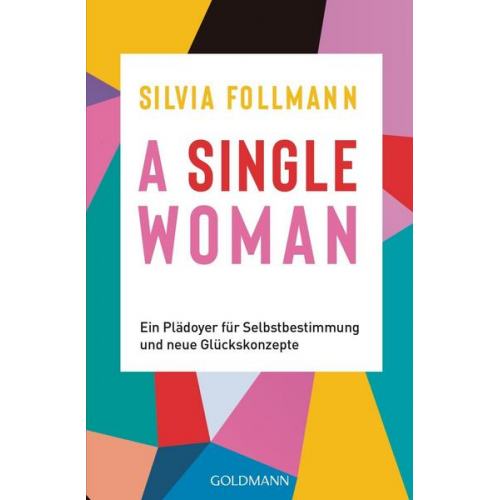 Silvia Follmann - A Single Woman