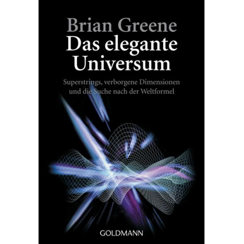 Brian Greene - Das elegante Universum