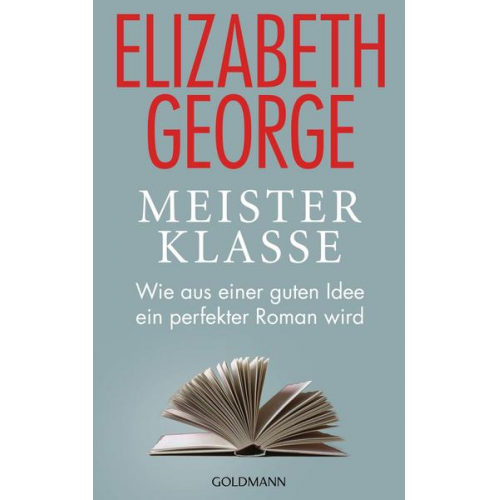 Elizabeth George - Meisterklasse