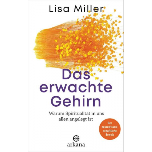 Lisa Miller - Das erwachte Gehirn