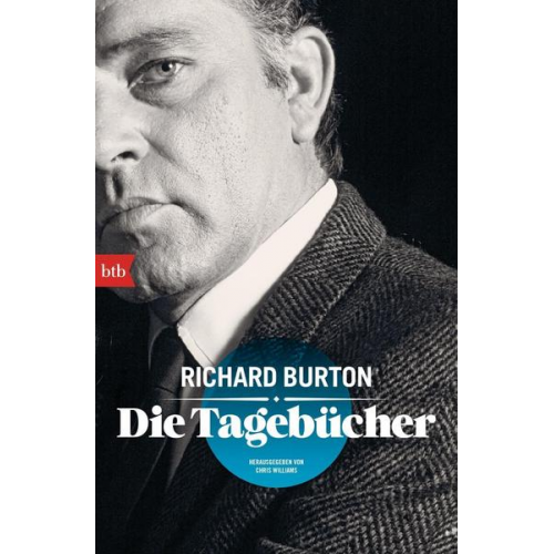 Richard Burton - Die Tagebücher