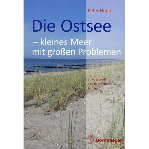 Peter Hupfer - Die Ostsee - kleines Meer mit großen Problemen