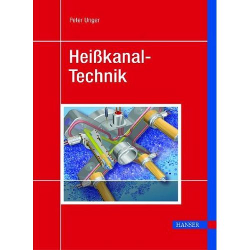 Peter Unger - Heißkanal-Technik