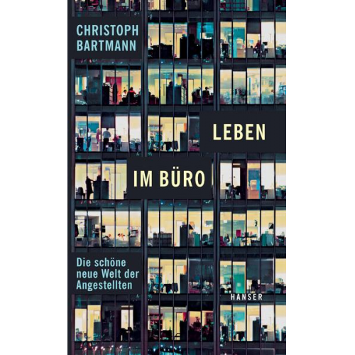 Christoph Bartmann - Leben im Büro