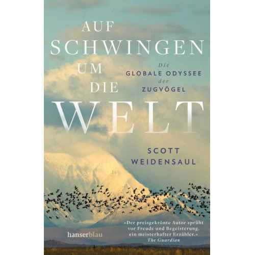 Scott Weidensaul - Auf Schwingen um die Welt