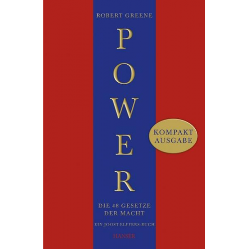 Robert Greene - Power: Die 48 Gesetze der Macht