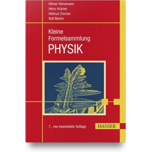 Hilmar Heinemann & Heinz Krämer & Hellmut Zimmer & Rolf Martin - Kleine Formelsammlung PHYSIK