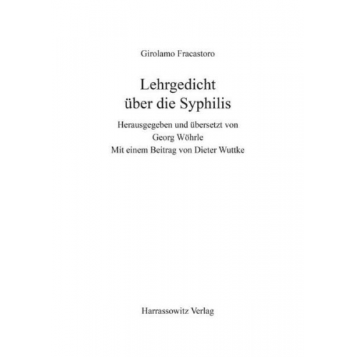 Girolamo Fracastoro - Lehrgedicht über die Syphilis