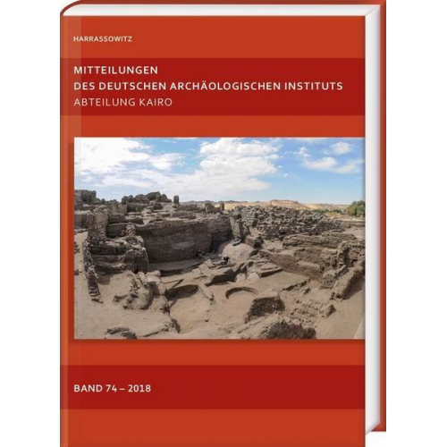 Mitteilungen des Deutschen Archäologischen Instituts, Abteilung Kairo 74 (2018)