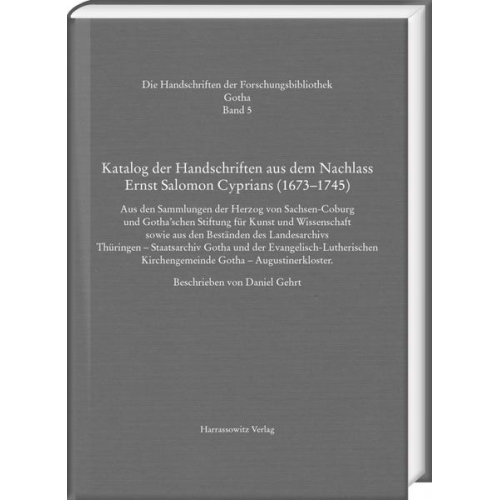 Katalog der Handschriften aus dem Nachlass Ernst Salomon Cyprians (1673–1745)