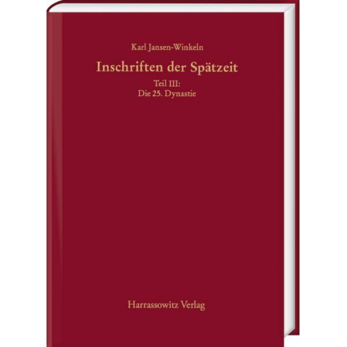 Karl Jansen-Winkeln - Inschriften der Spätzeit