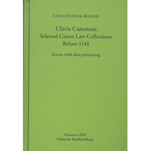 Linda Fowler-Magerl - Clavis Canonum