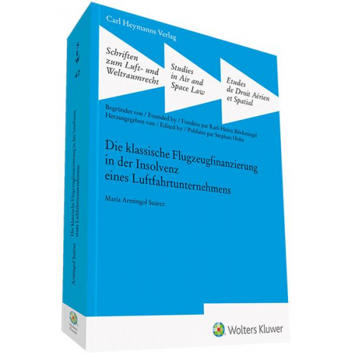 Maria Armingol Suárez - Die klassische Flugzeugfinanzierung in der Insolvenz eines Luftfahrtunternehmens