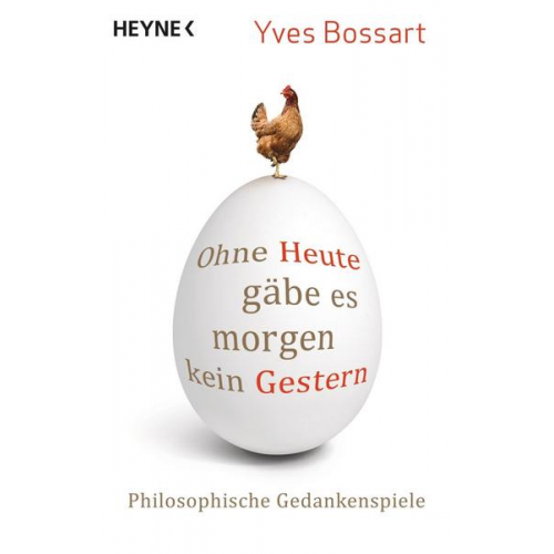 Yves Bossart - Ohne Heute gäbe es morgen kein Gestern