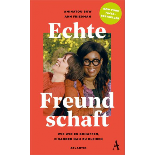 Aminatou Sow & Ann Friedman - Echte Freundschaft